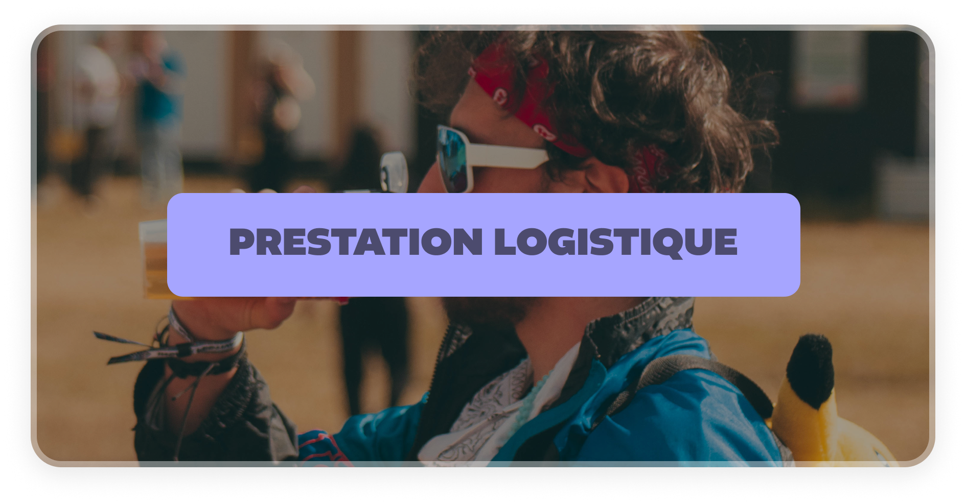 Prestation logistique